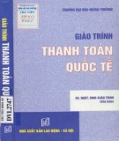 Giáo trình Thanh toán quốc tế: Phần 2 - GS. Đinh Xuân Trình (chủ biên)