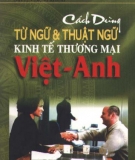 Ebook Cách dùng từ và thuật ngữ Kinh tế thương mại Việt - Anh - Nguyễn Trùng Khánh